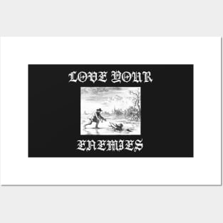 Love Your Enemies Anabaptist Mennonite Amish Dirk Willems Gothic Posters and Art